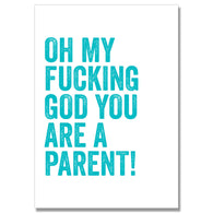 My God You Are A Parent, New Baby Card